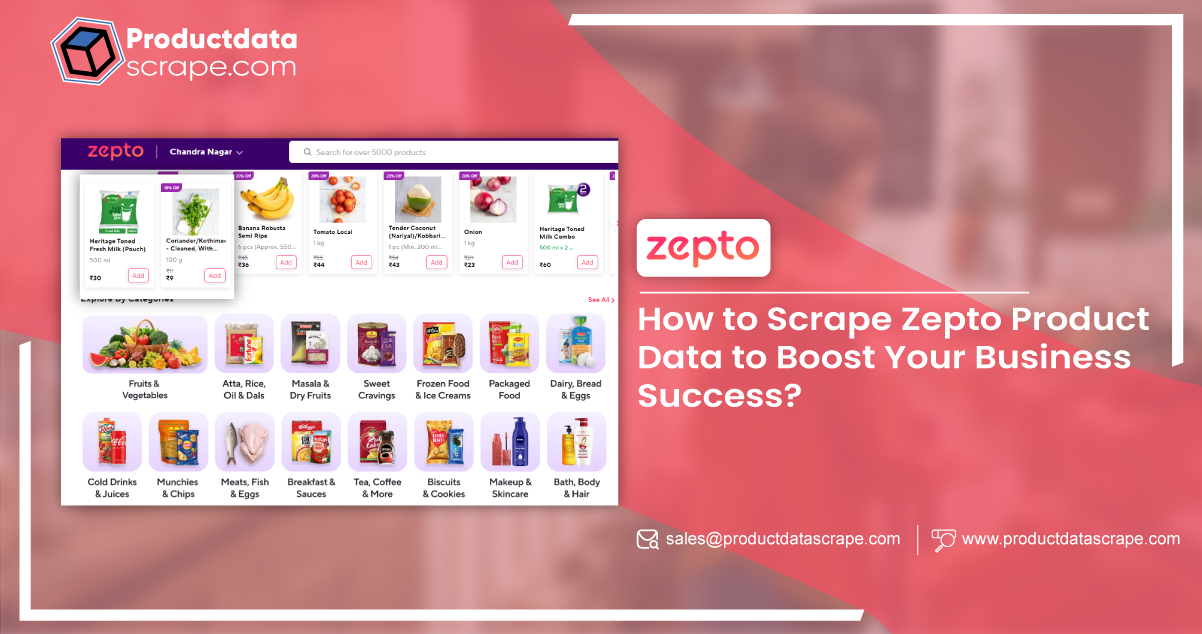 How-to-Scrape-Zepto-Product-Data-to-Boost-Your-Business-Success